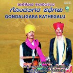 Gondaligara Kathegalu songs mp3