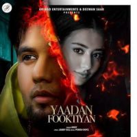 Yaadan Fooktiyan A Kay Song Download Mp3