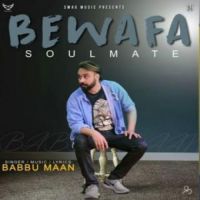Bewafa Soulmate Babbu Maan Song Download Mp3
