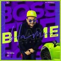 Blame The Boss Song Download Mp3