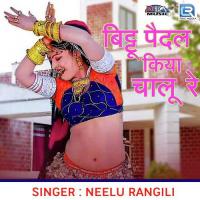 Bittu Paidal Kiya Chalu Re Neelu Rangili Song Download Mp3