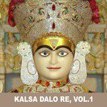 Kalsa Dalo Re, Vol. 1 songs mp3