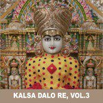 Kalsa Dalo Re, Vol. 3 songs mp3