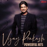 Vijay Prakash - Powerful Hits songs mp3