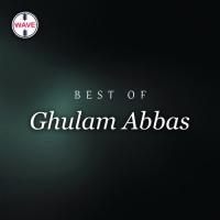Mujhay Apne Lahu Ka Rang Ghulam Abbas Song Download Mp3