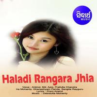 Haladi Rangara Jhia songs mp3