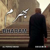 Bharam Ali Pervez Mehdi Song Download Mp3