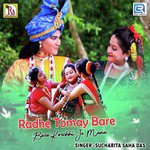 Radhe Tomay Bare Bare Korchhi Je Mana Sucharita Saha Das Song Download Mp3