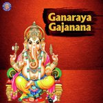 Ganaraya Gajanana songs mp3