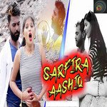 Sarfira Aashiq Sameer Sawan Song Download Mp3