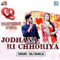 Jodhana Ri Chhoriya Raj Raneja Song Download Mp3