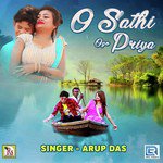 O Sathi Ogo Priya Arup Das Song Download Mp3