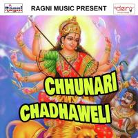 Maiya Pa Chadh Adhaul Ke Phol Ho Jaru Chandan Chanchal Song Download Mp3