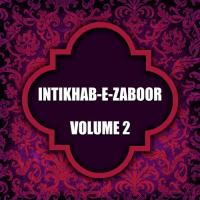 Intikhab E Zaboor, Vol. 2 songs mp3