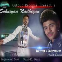 Sohniyan Nadhiyan Meet Saini Song Download Mp3