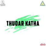 Thudar Katha songs mp3