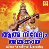 Athma Naivedhyam Ammakkay songs mp3