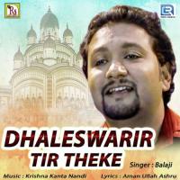 Dhaleswarir Tir Theke Balaji Song Download Mp3