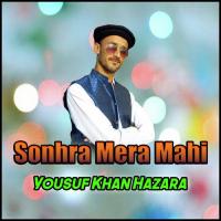 Sonhra Mera Mahi songs mp3