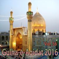 Gulha-e-Aqidat 2016, Vol. 56 songs mp3