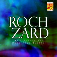 Sar Magay Mahal Roche Arif Baloch,Noor Khan Bazinjo Song Download Mp3