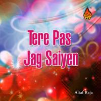 Tere Pas Jag Saiyen songs mp3