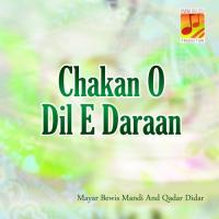Chakan O Dil-e-Daraan songs mp3