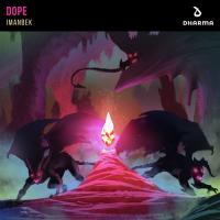 Dope (Extended Mix) Imanbek Song Download Mp3
