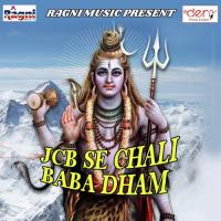 JCB Se Chali Baba Dham songs mp3