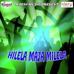 Hilela Maja Milela songs mp3