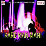 Kare Man Mani songs mp3