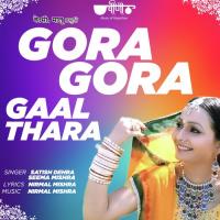 Gora Gora Gal Thara Satish Dehra,Seema Mishra Song Download Mp3