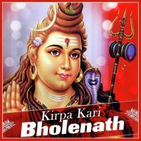 Kirpa Kari Bholenath Sourabh Singh Song Download Mp3