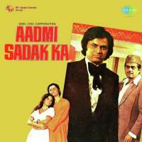 Aadmi Sadak Ka songs mp3