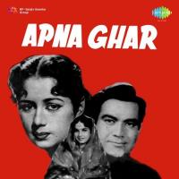 Apna Ghar songs mp3