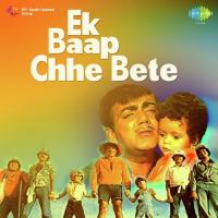 Ek Baap Chhe Bete songs mp3