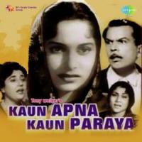 Kaun Apna Kaun Paraya Mohammed Rafi Song Download Mp3