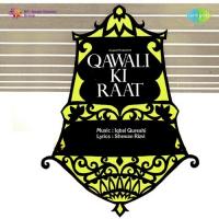 Qawali Ki Raat Hai Qawali Ka Raat Asha Bhosle,Balbir,Manna Dey,Mohammed Rafi Song Download Mp3