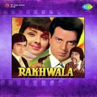 Rakhwala songs mp3