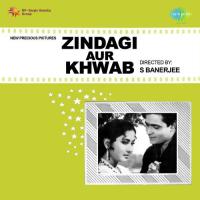 Zindagi Aur Khwab songs mp3