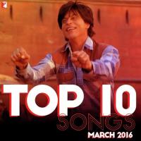 Top 10 Songs - March 2016 songs mp3