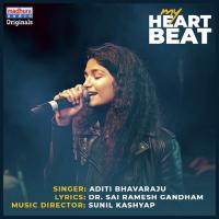 Nee Prema Kanulalo (From "My Heart Beat") Aditi Bhavaraju,Sunil Kashyap Song Download Mp3