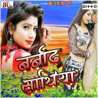 Barbad Sathiya Dikoj Song Download Mp3