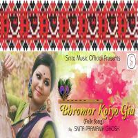Bhromor Koiyo Gia Snita Pramanik Ghosh Song Download Mp3
