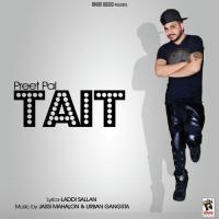 Tait Preet Pal Song Download Mp3