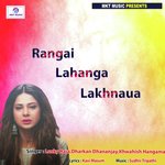 Rangai Lahanga Lakhnaua Lucky Raja Song Download Mp3
