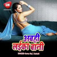 Abhi Laika Bani (Bhojpuri Song) songs mp3