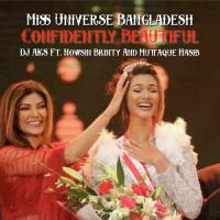 Confidently Beautiful Dj Aks,Muttaque Hasib,Nowsin Brinty Song Download Mp3