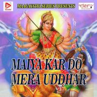 Maa Jagjani Kalyani Tu Priya Jha Song Download Mp3