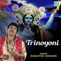 Trinoyoni Sukantha Adhikari Song Download Mp3